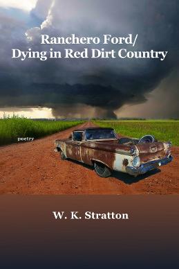 Ranchero Ford/ Dying in Red Dirt Country