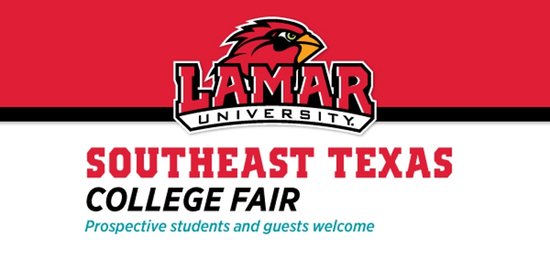 SETX College Fair - Prospective Students and Guests Welcome