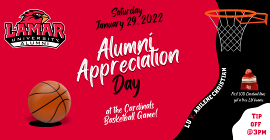 Lamar University Alumni Appreciation Day Basketball Game Saturday, January 29, 2022. First 100 Cardinal Fans get a free LU beanie. LU v. Abilene Christian.