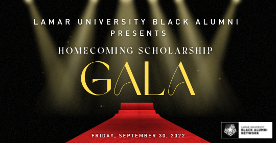 Lamar University Black Alumni Network Homecoming Scholarship Gala