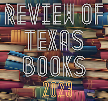 Review of Texas Books-2023 Issue Cover