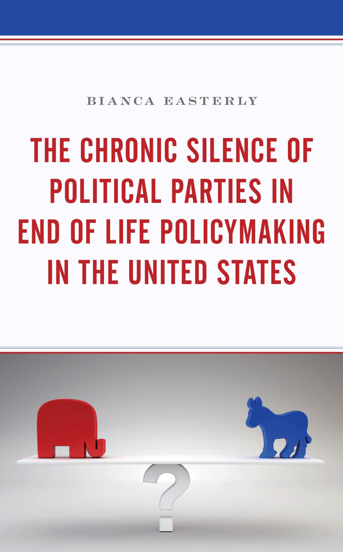 Easterly Book - End of Life Policymaking