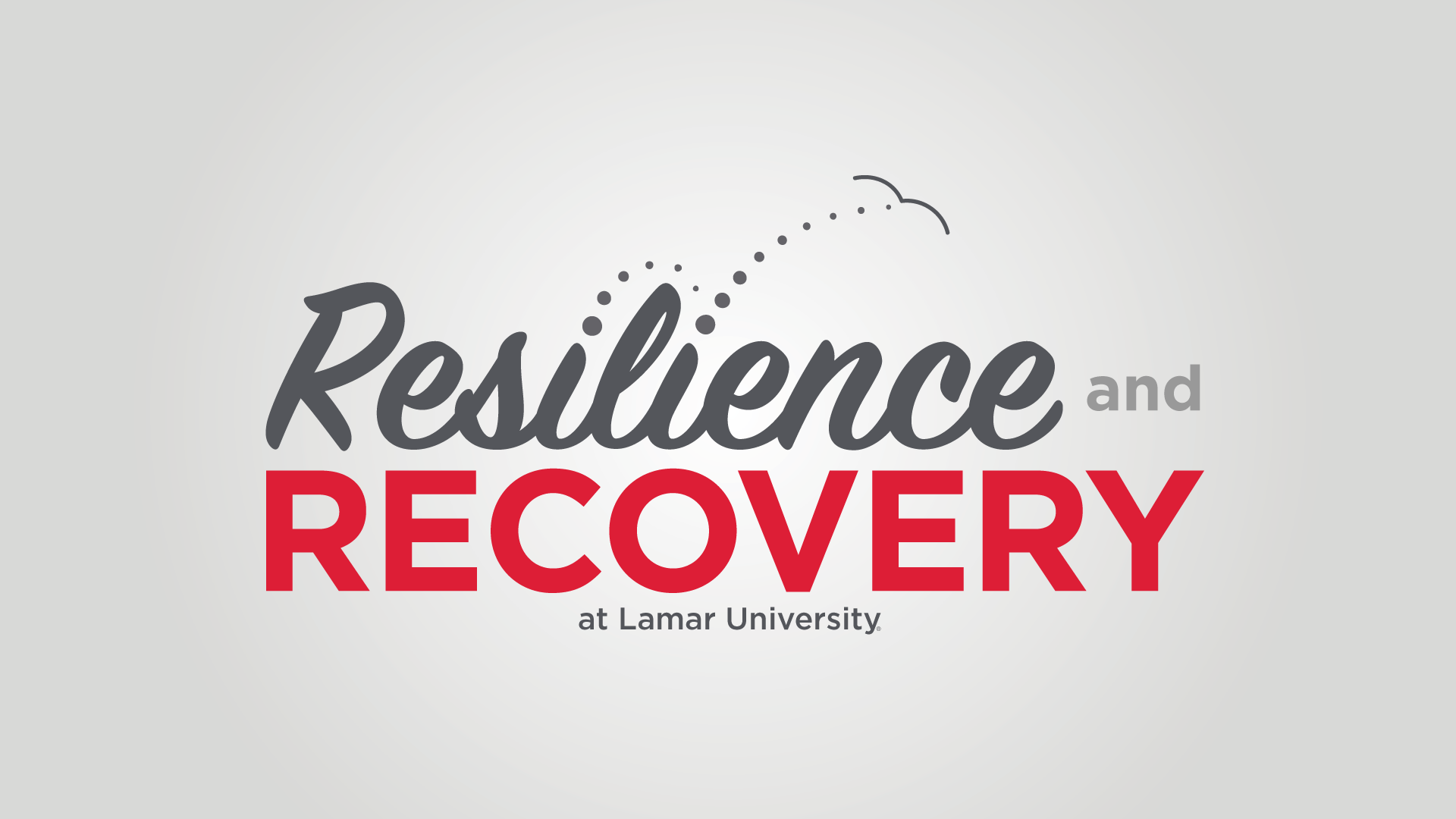 Resilience and Recovery at Lamar University