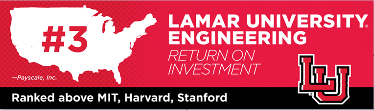 Lamar University Engineering - Highest Return on Investment - Above MIT and Harvard - Payscale, Inc.