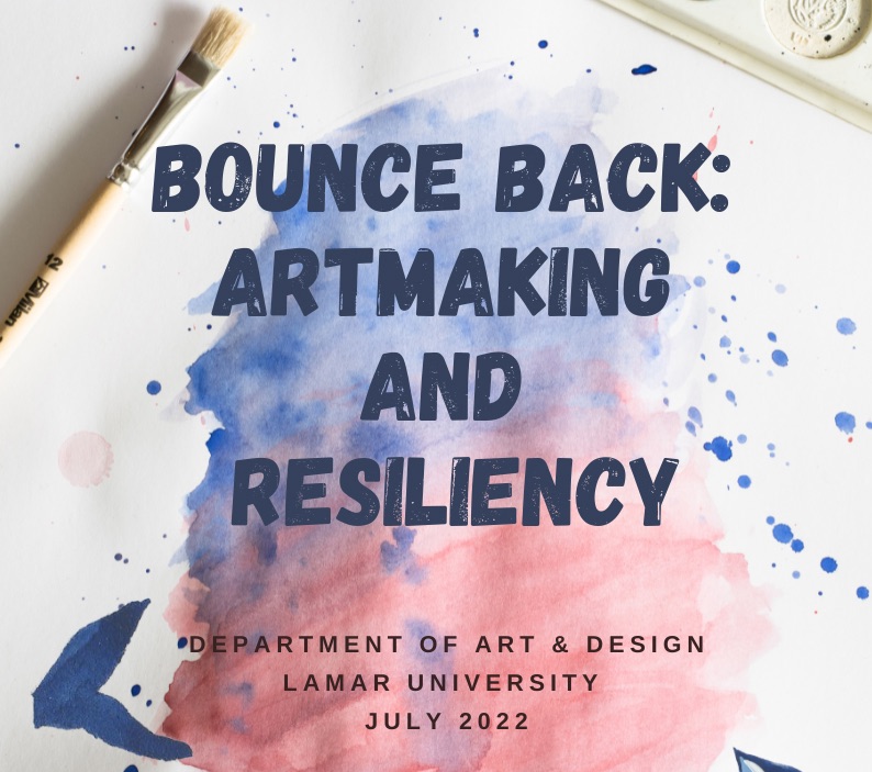 Bounce Back Artmaking and Resiliency