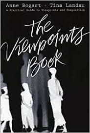 The Viewpoints Book by Ann Bogart and Tina Landau