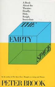 The Empty Space by Peter Brook
