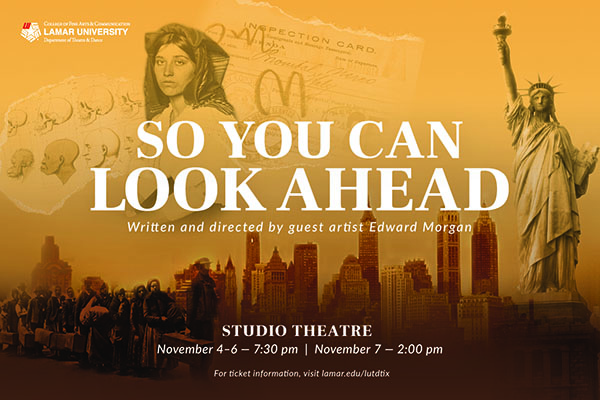 Department of Theatre and Dance presents world premiere of So You Can Look Ahead