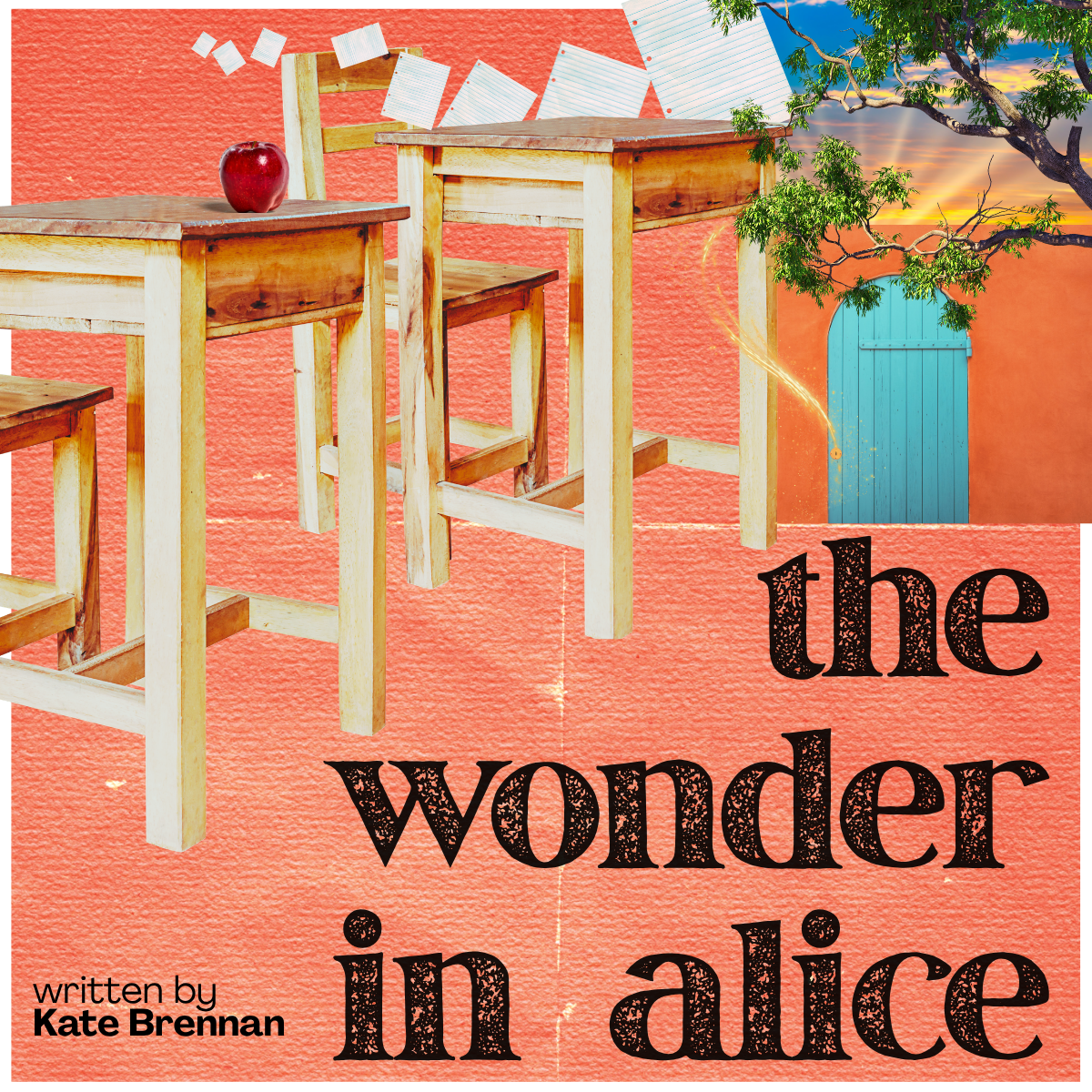 Artwork for 'The Wonder in Alice' featuring floating classroom desks, scattered papers, a blue door, and a tree in a surreal collage-style design.
