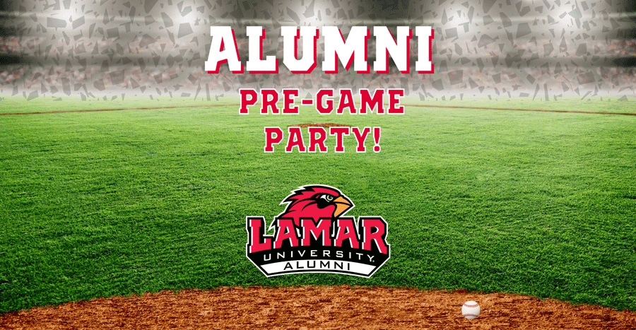 Lamar University Alumni Baseball Pre-Game Party May 10, 2025