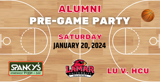 Lamar University Alumni Pre-Game Party at Spanky's Homemade Pizza and Bar Saturday, January 20, 2024