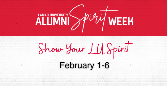 Lamar University Alumni Spirit Week February 1-6, 2021