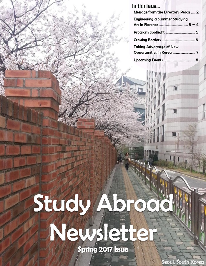 Click here to view the spring 2017 newsletter for Study Abroad
