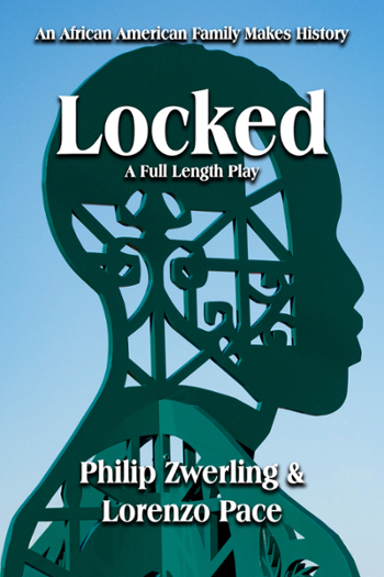 Locked: A Full Length Play 