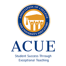 ACUE Logo: Text reads "Association of College and University Educations: ACUE, Studen success through exceptional teaching"