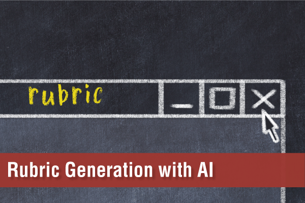 Introducing AI-Powered Rubric Generation in Blackboard