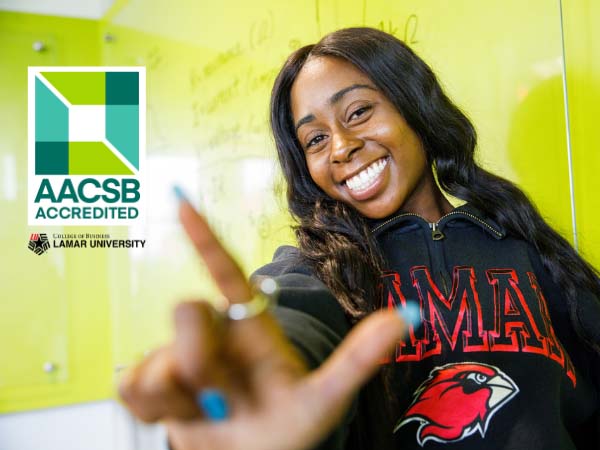 AACSB International reaffirms accreditation of Lamar University’s College of Business Programs