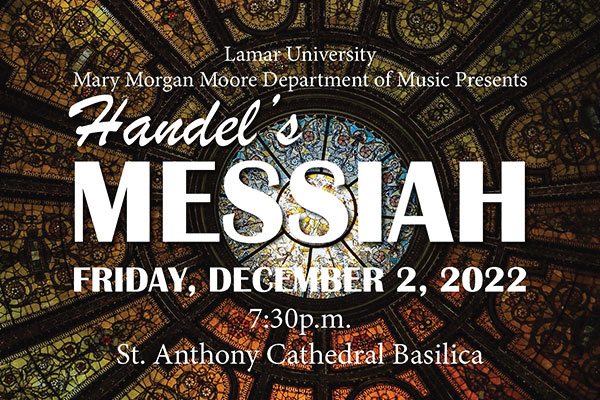 Lamar University Choirs to present Handel’s Messiah concert 