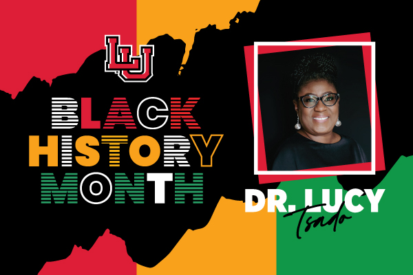 Black History Month Spotlight: Dr. Lucy Tsado
