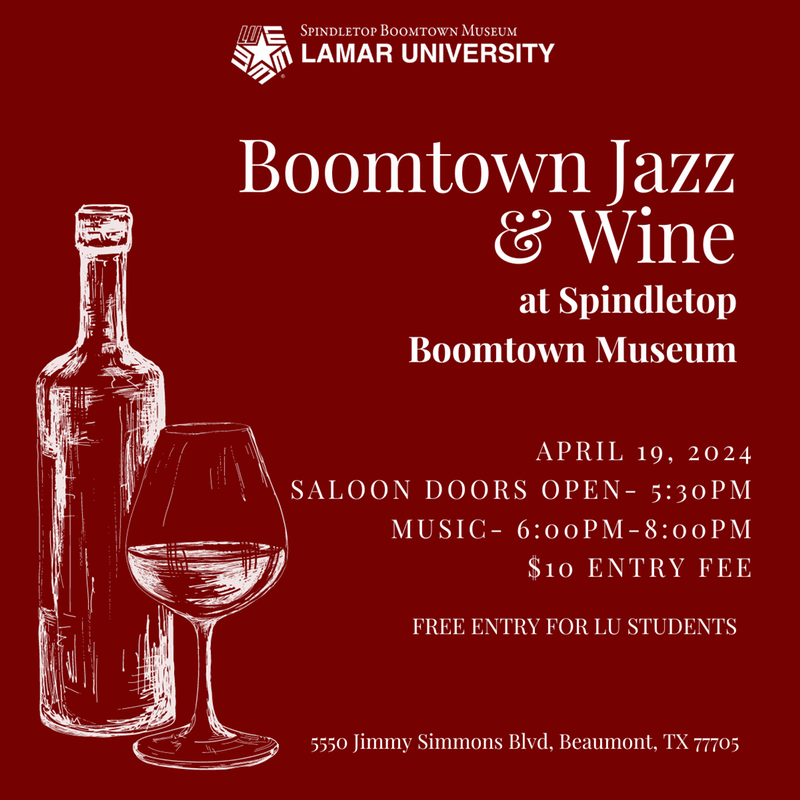 Jazz and Wine Night at Spindletop Boomtown