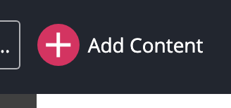 Add Content Button