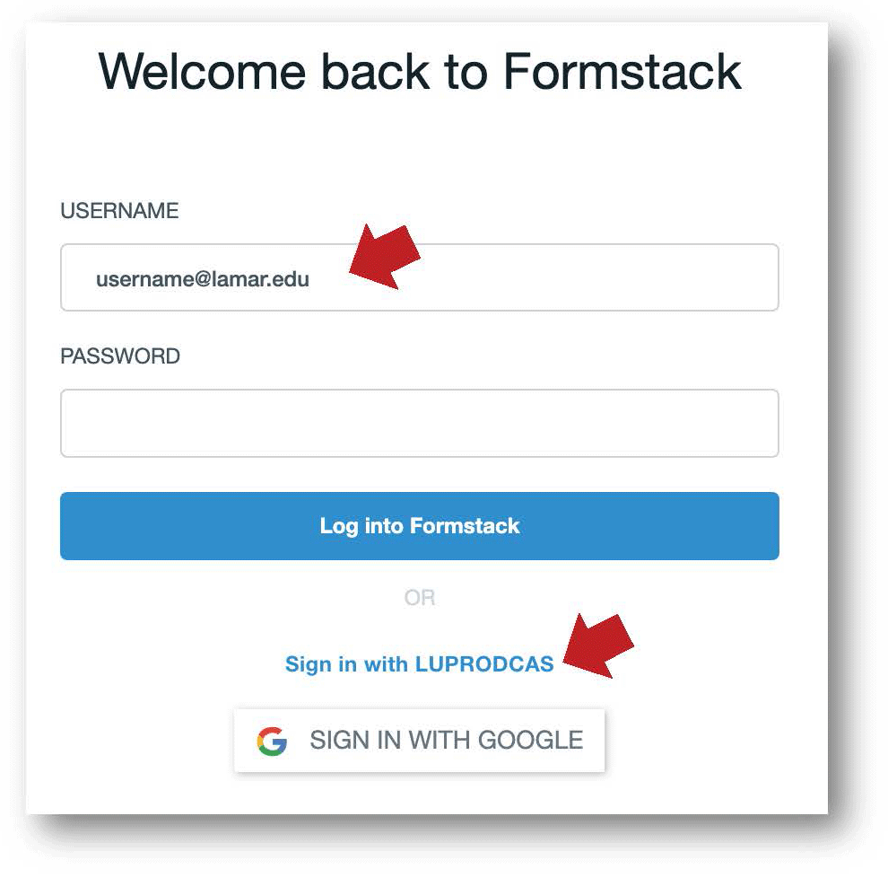 welcome screen for formstack with arrows pointing to username field and link to sign in with luprodcas